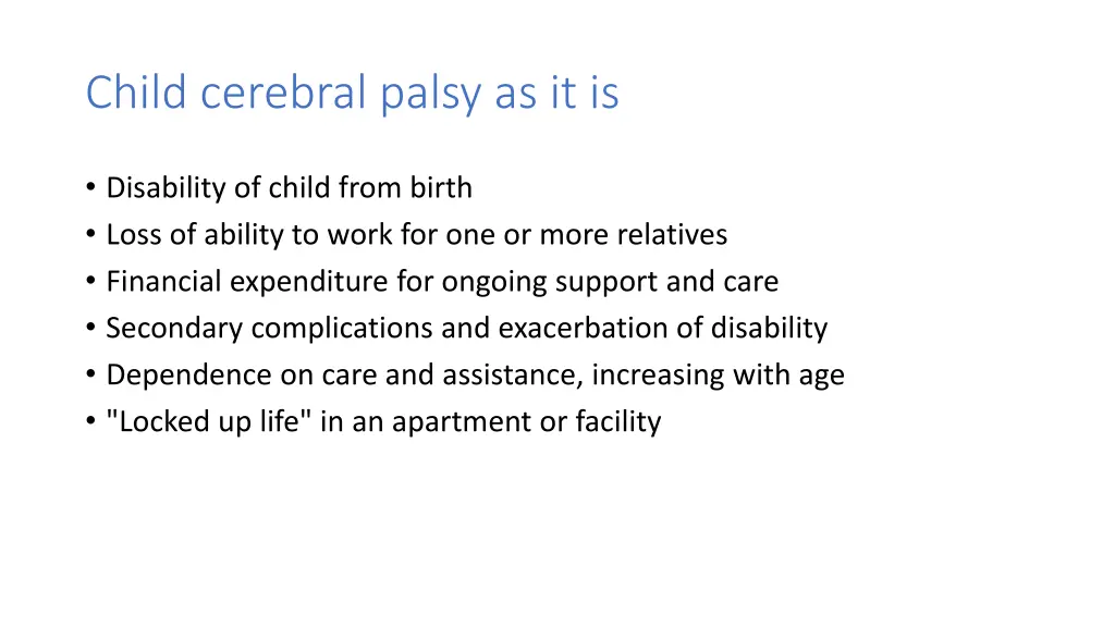 child cerebral palsy as it is