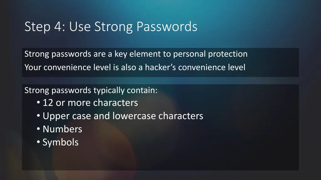 step 4 use strong passwords