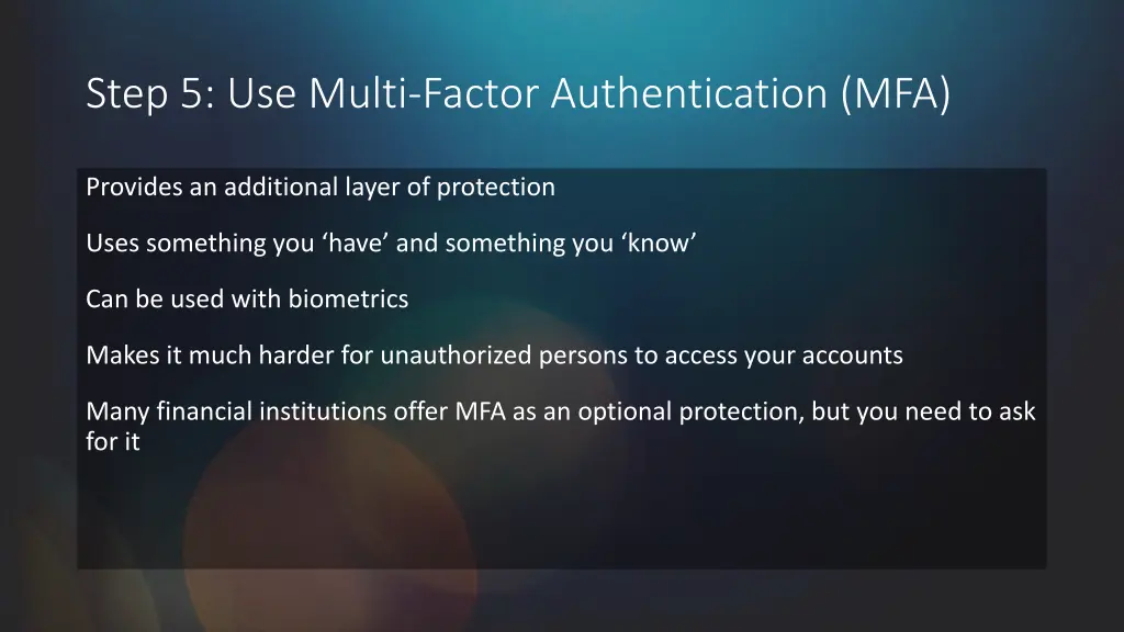 step 5 use multi factor authentication mfa