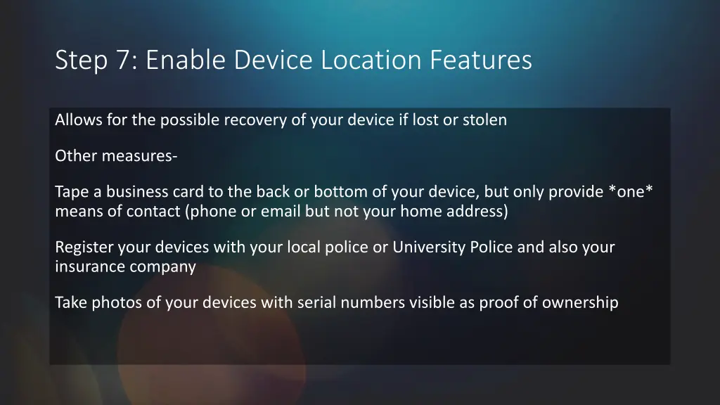 step 7 enable device location features