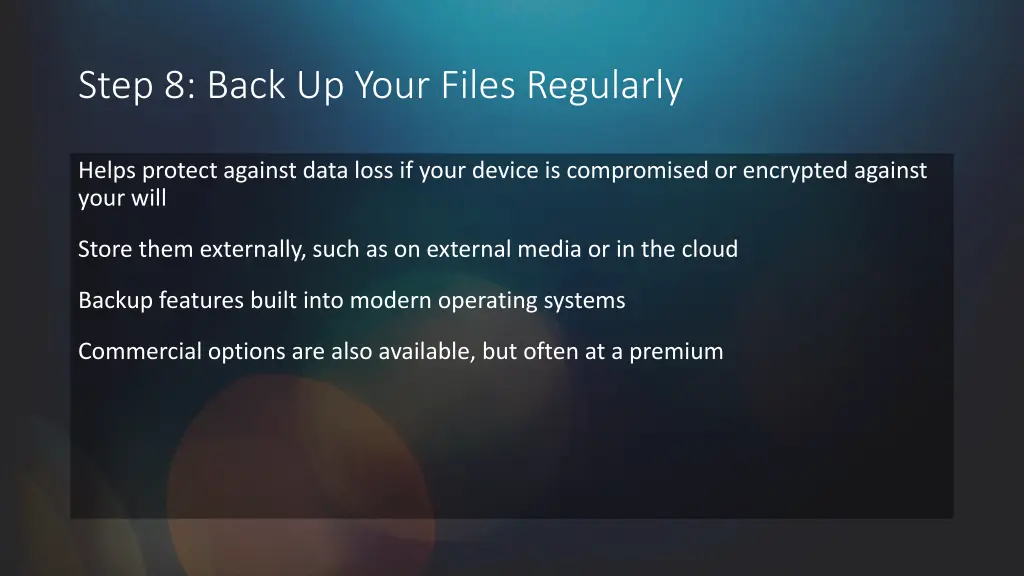 step 8 back up your files regularly