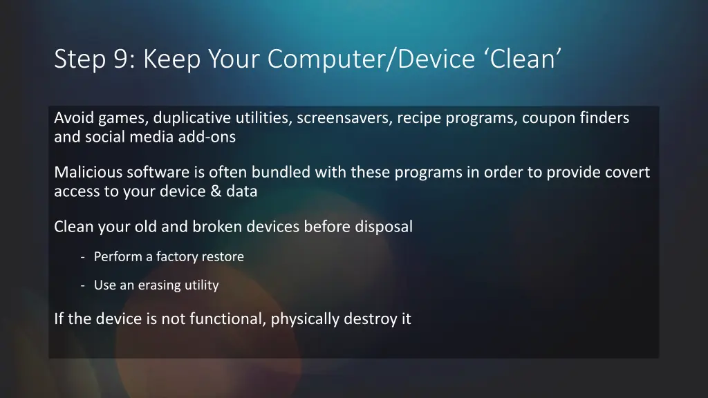 step 9 keep your computer device clean