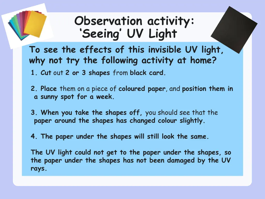 observation activity seeing uv light