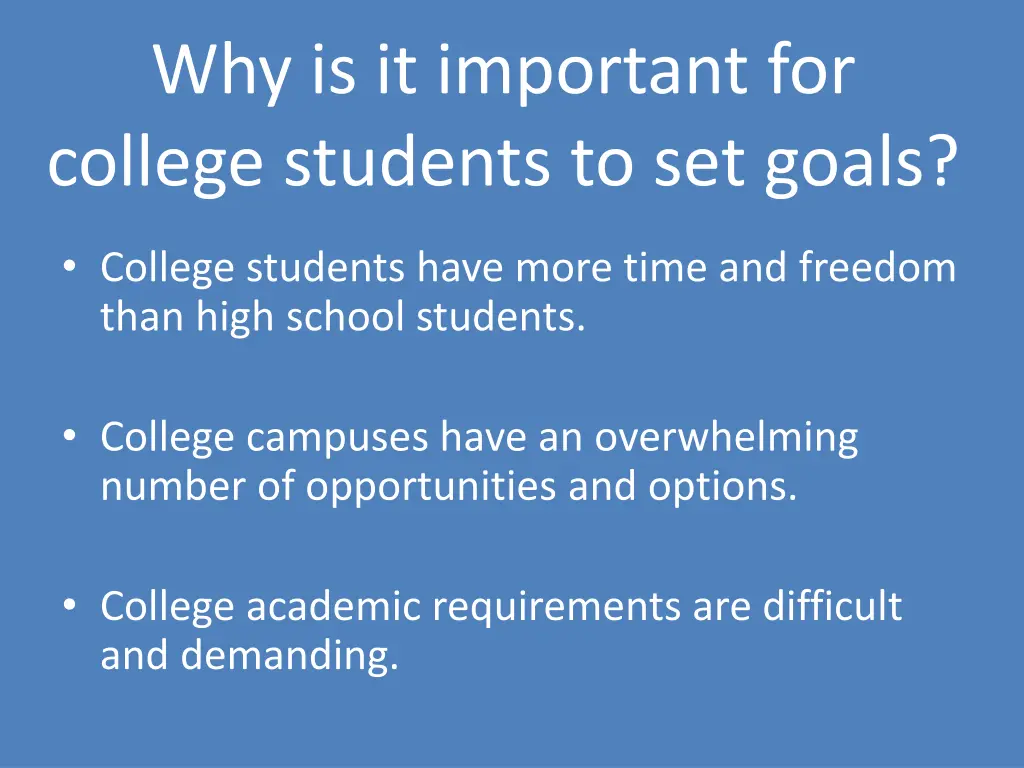 why is it important for college students