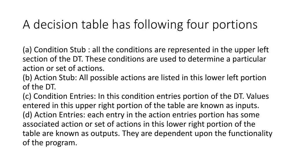 a decision table has following four portions