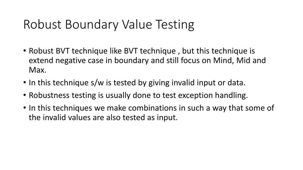 robust boundary value testing