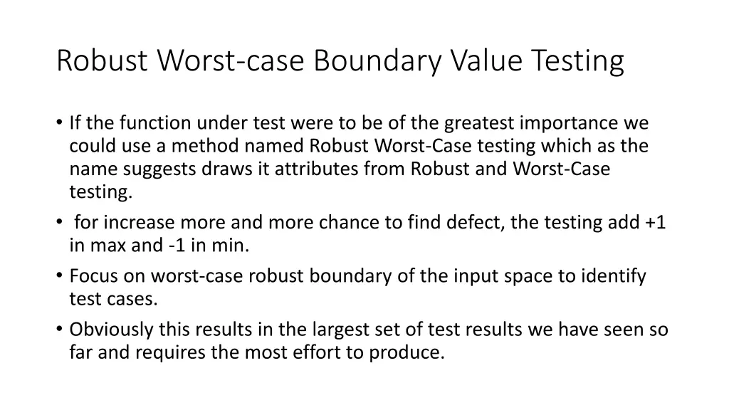 robust worst case boundary value testing