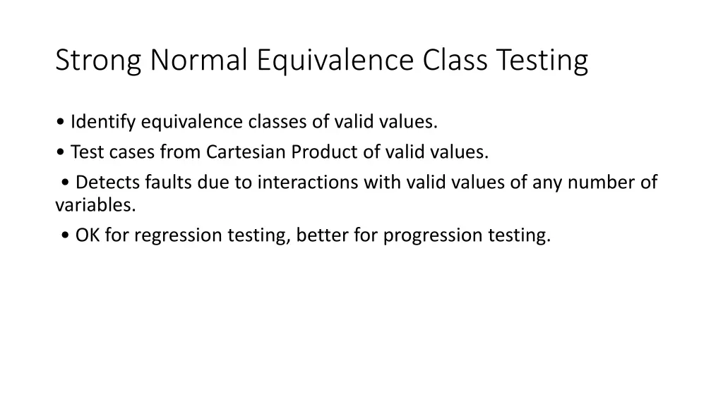 strong normal equivalence class testing 1