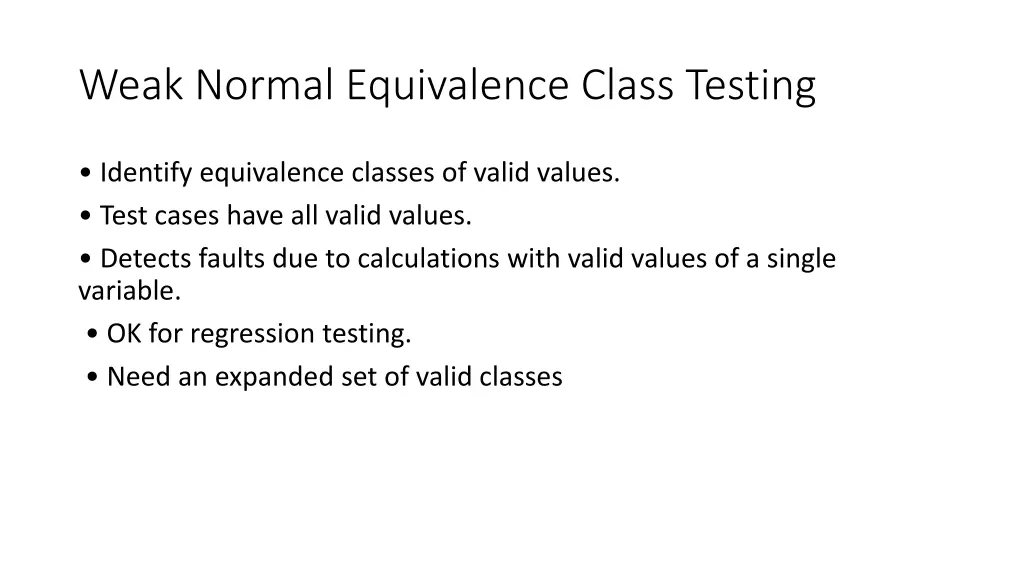 weak normal equivalence class testing