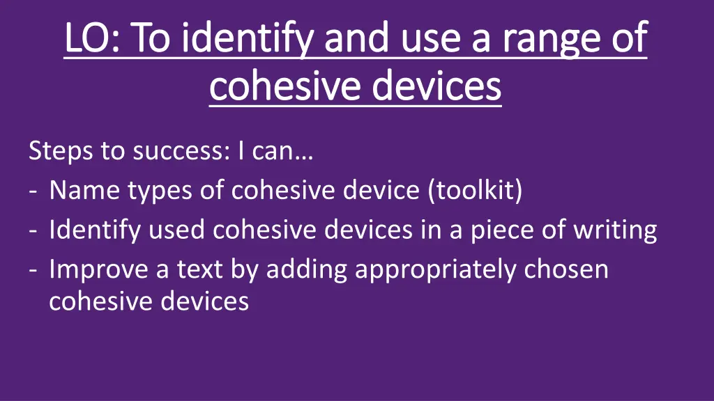 lo to identify and use a range of lo to identify