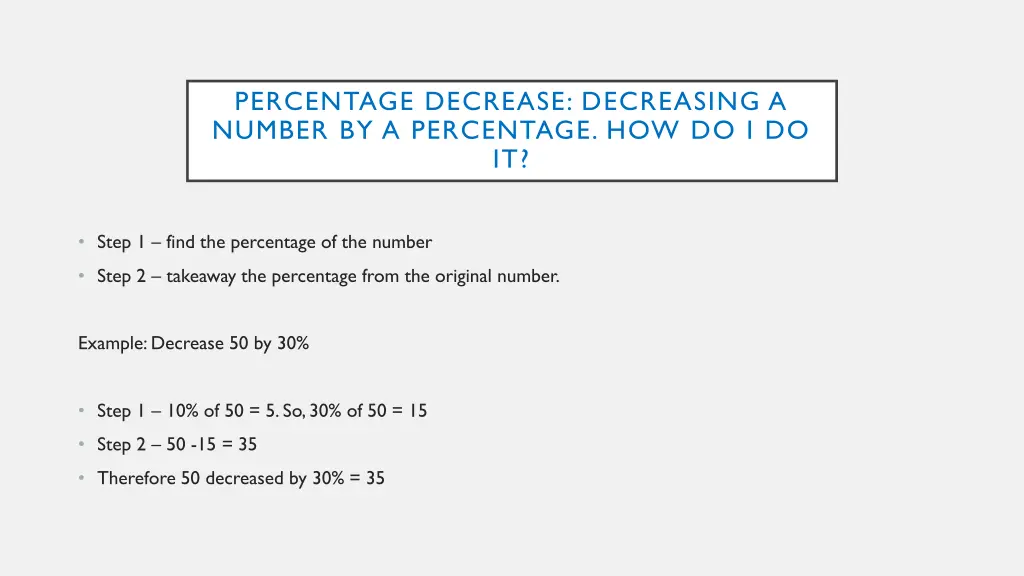 percentage decrease decreasing a number