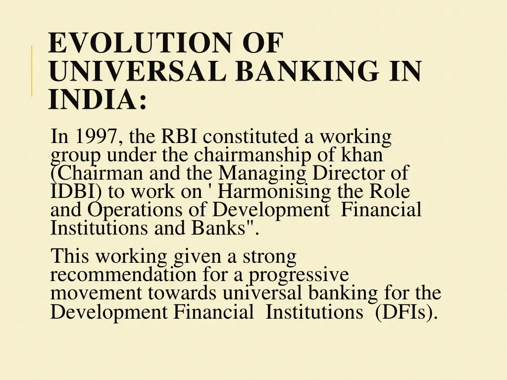 evolution of universal banking in india in 1997