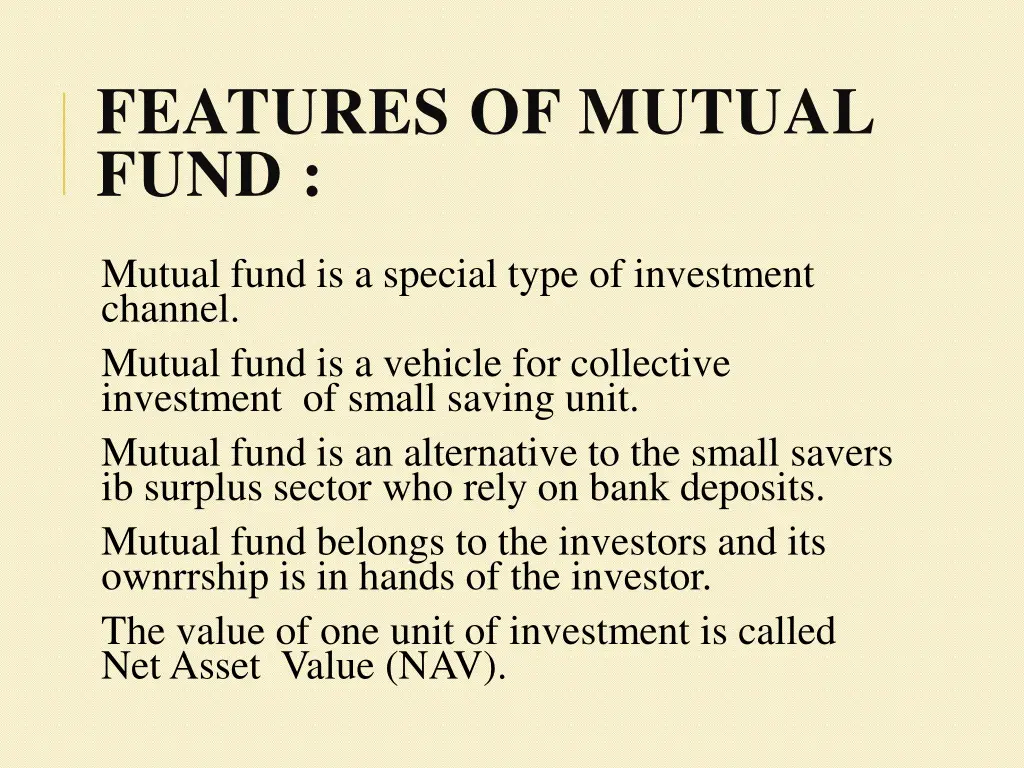 features of mutual fund