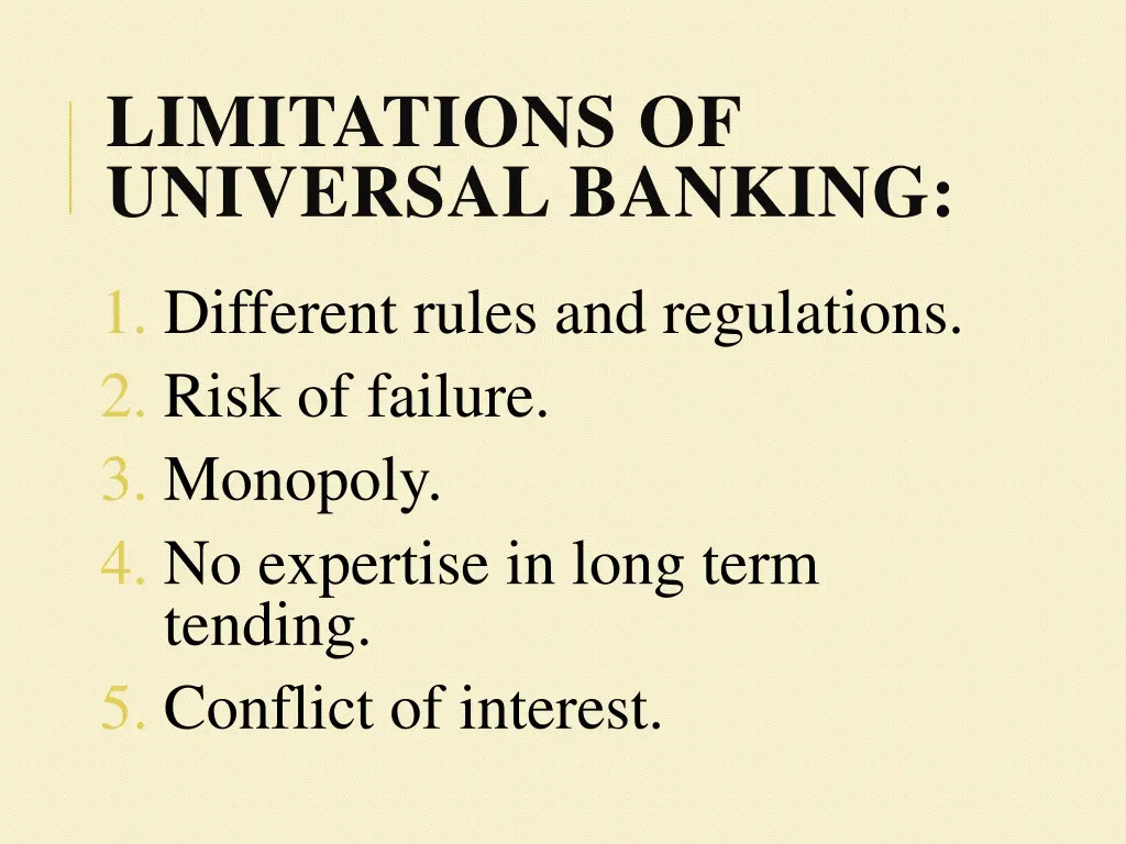 limitations of universal banking