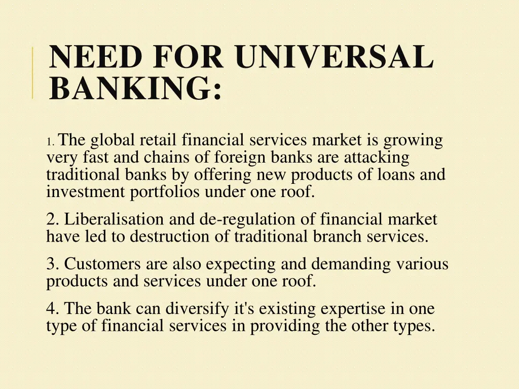 need for universal banking