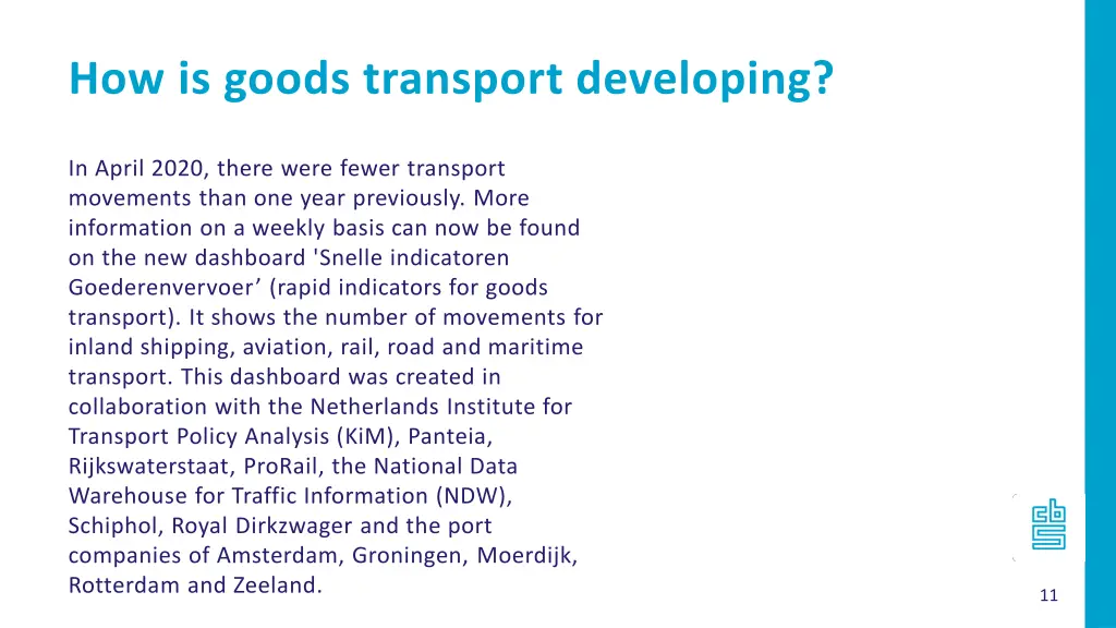 how is goods transport developing