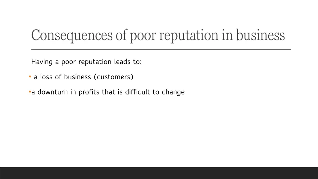 consequences of poor reputation in business