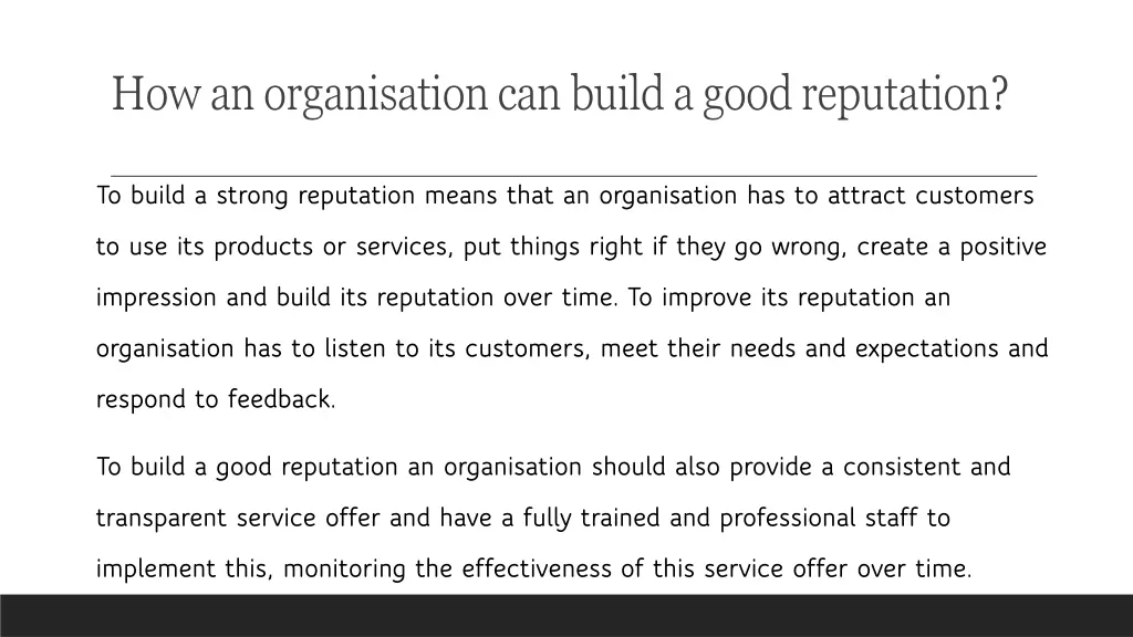 how an organisation can build a good reputation