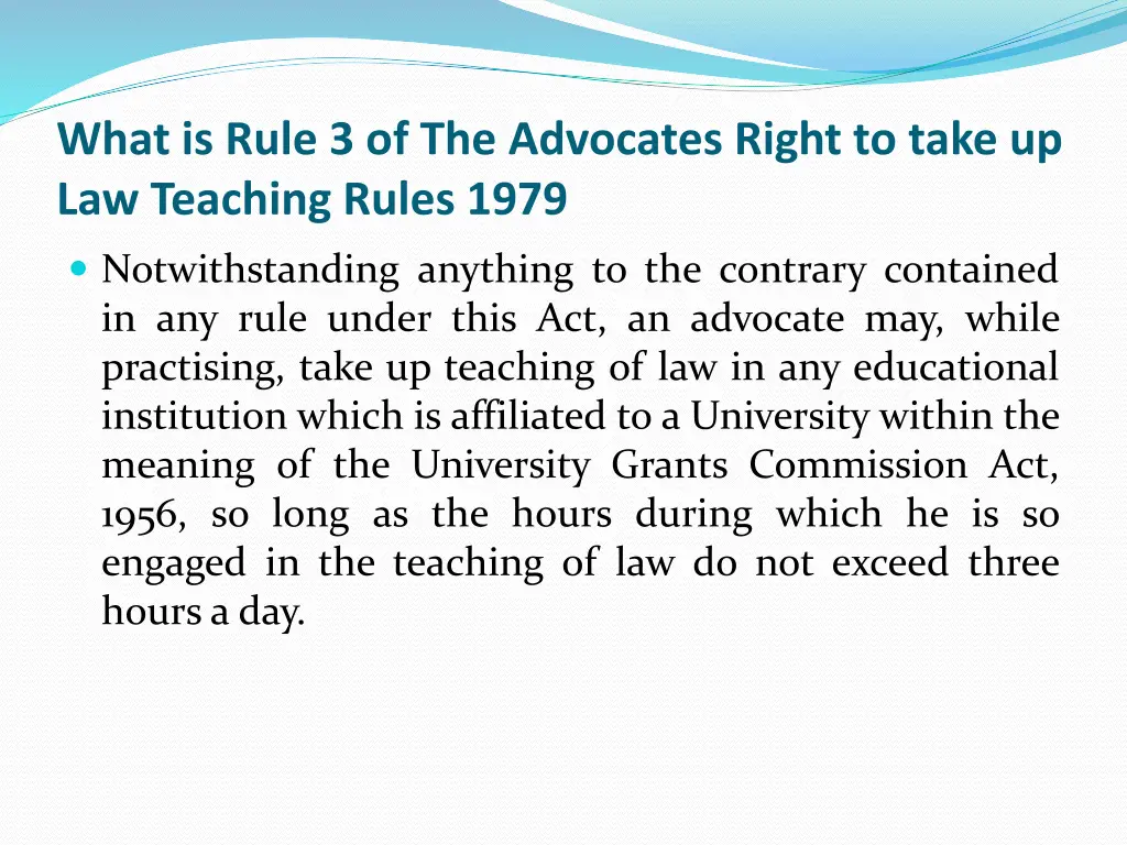 what is rule 3 of the advocates right to take