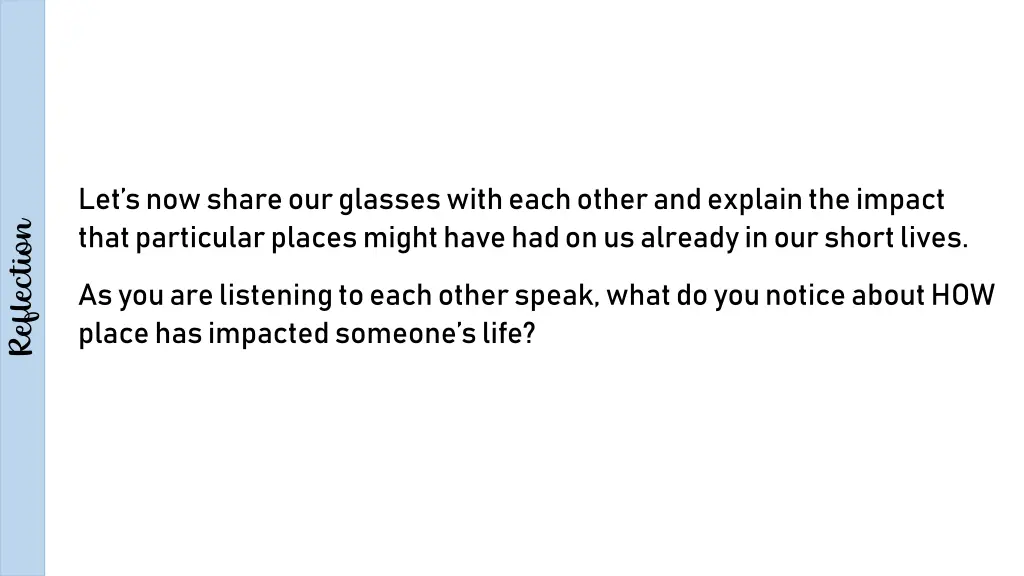 let s now share our glasses with each other