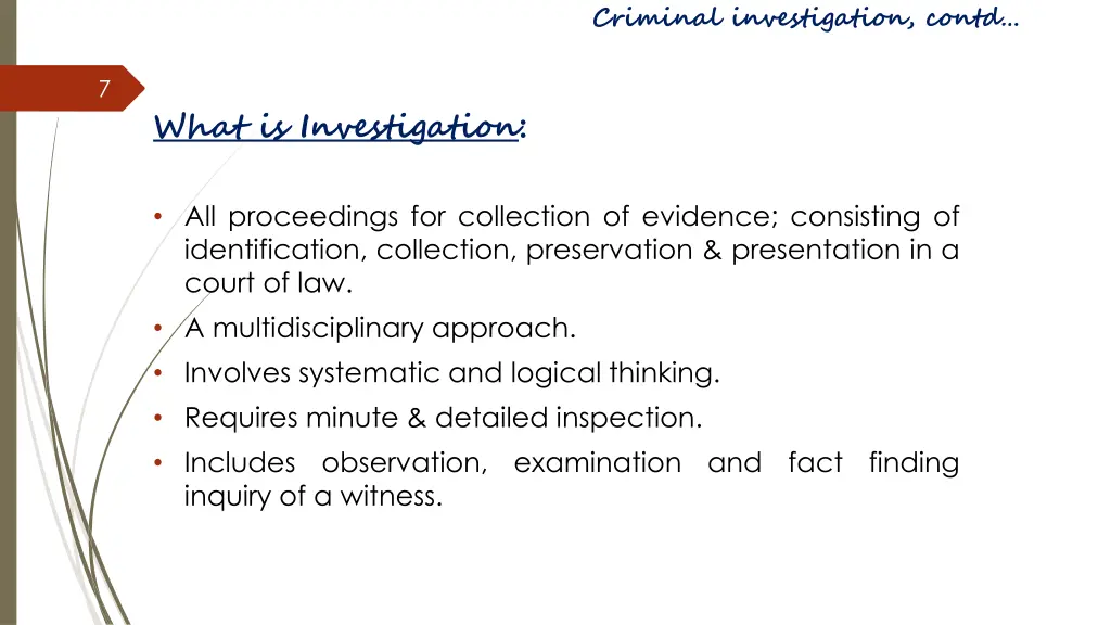 criminal investigation contd