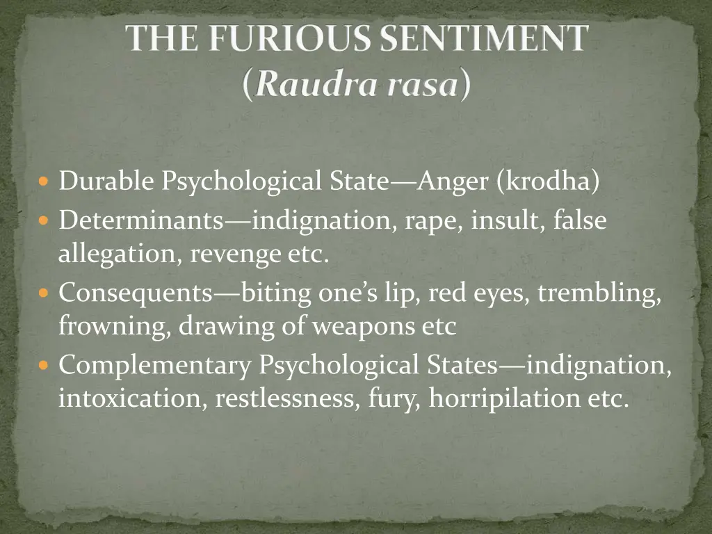 the furious sentiment raudra rasa