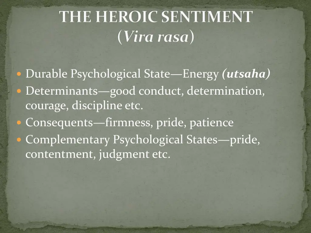 the heroic sentiment vira rasa