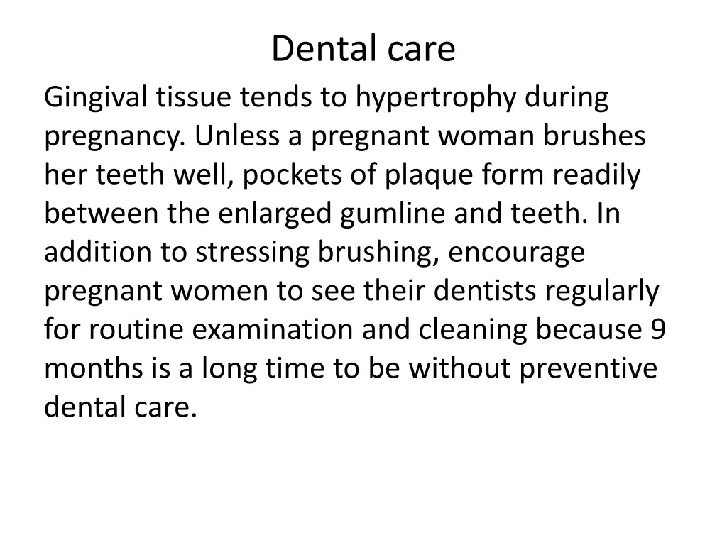 dental care