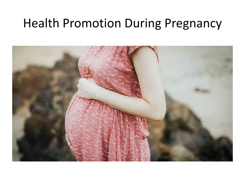 health promotion during pregnancy