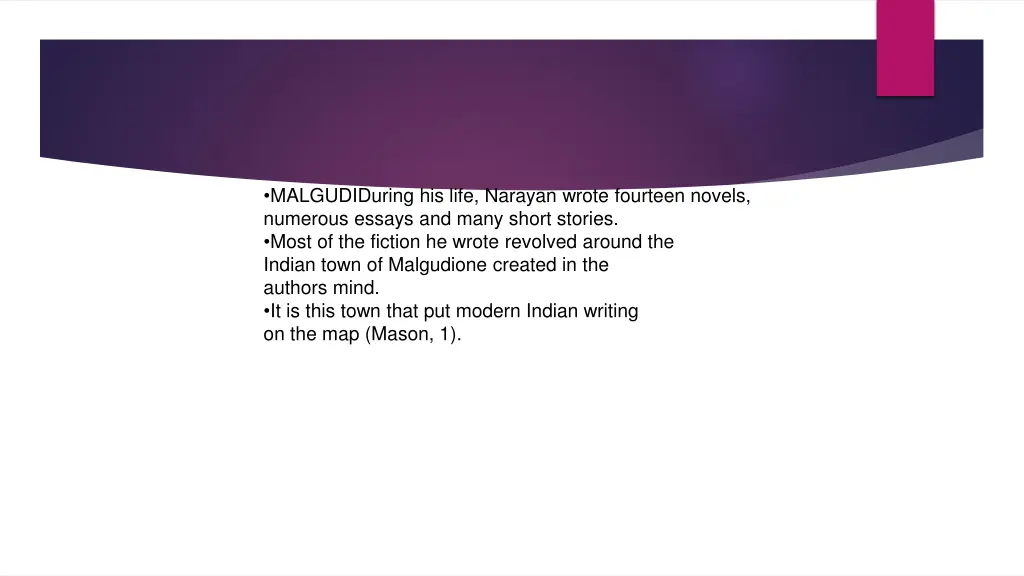 malgudiduring his life narayan wrote fourteen