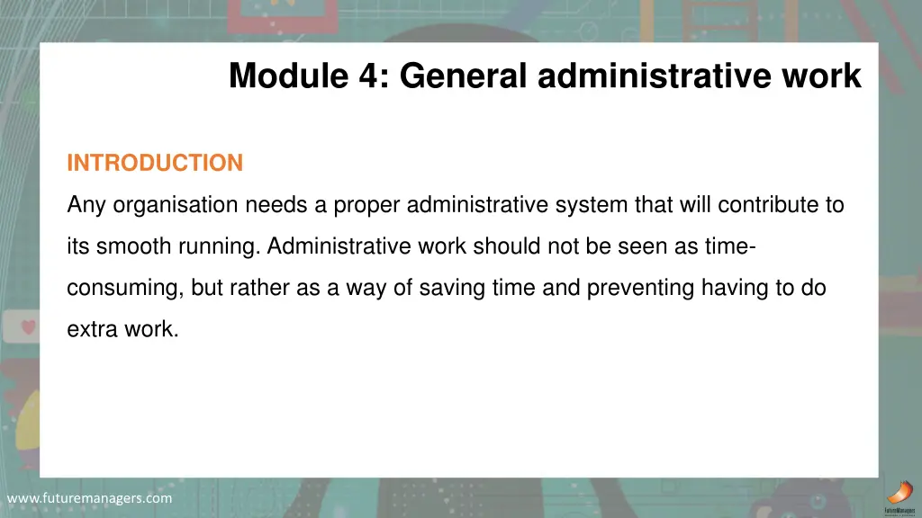 module 4 general administrative work