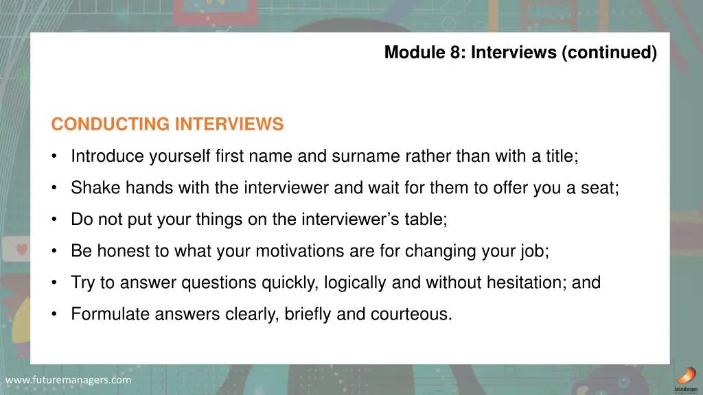 module 8 interviews continued 2