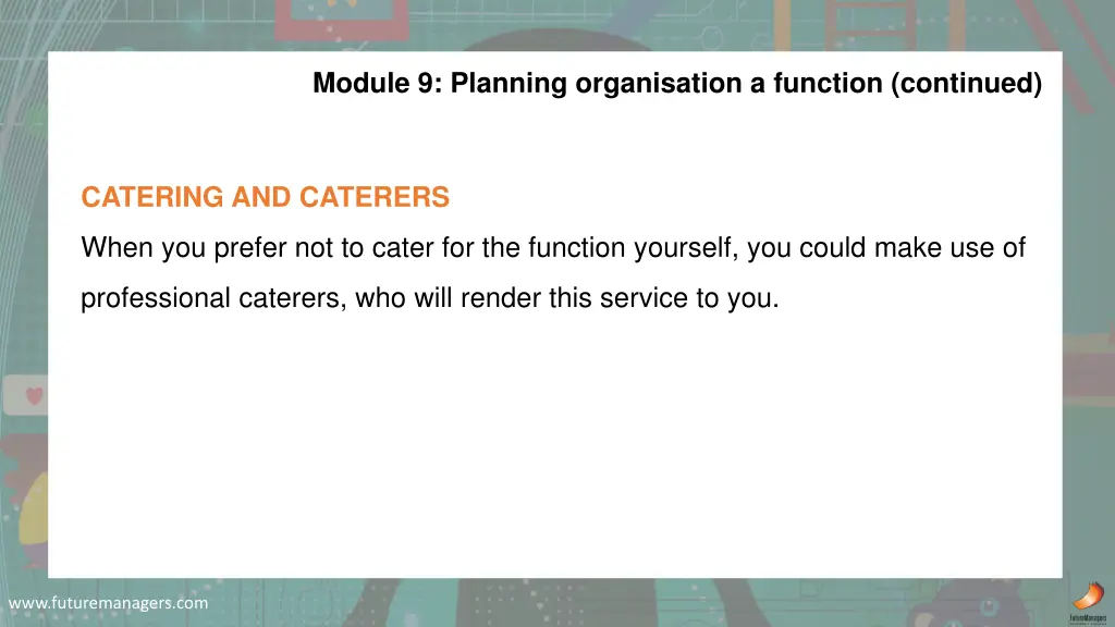 module 9 planning organisation a function 3