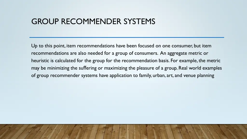 group recommender systems