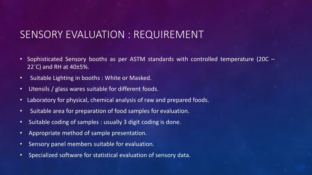 sensory evaluation requirement