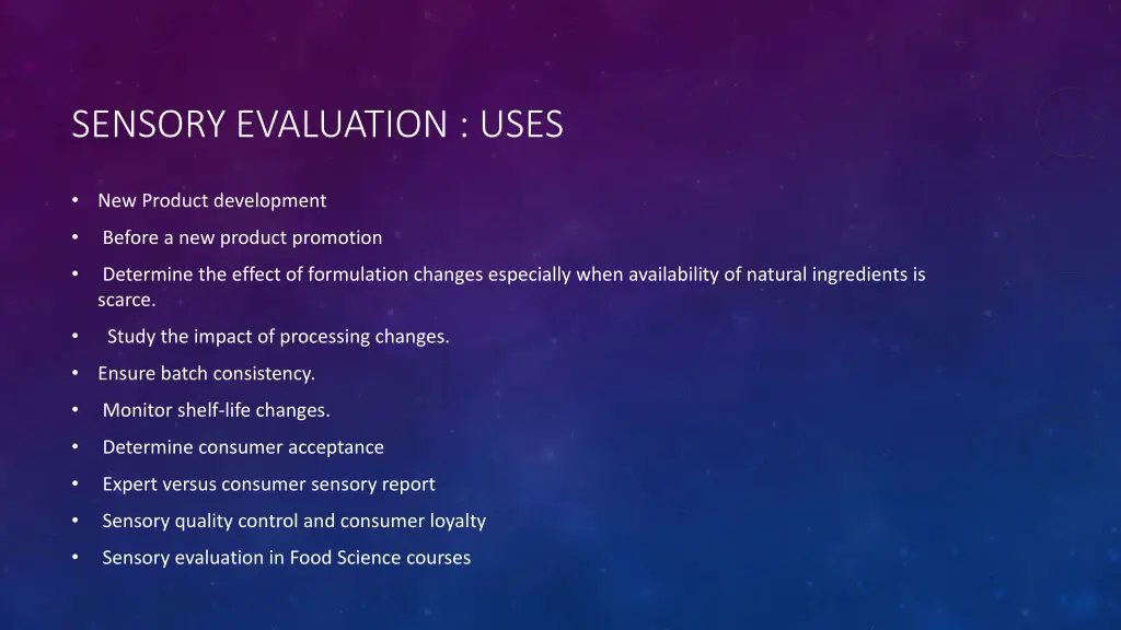 sensory evaluation uses