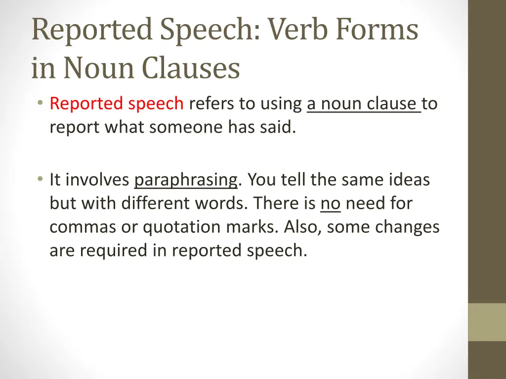 reported speech verb forms in noun clauses