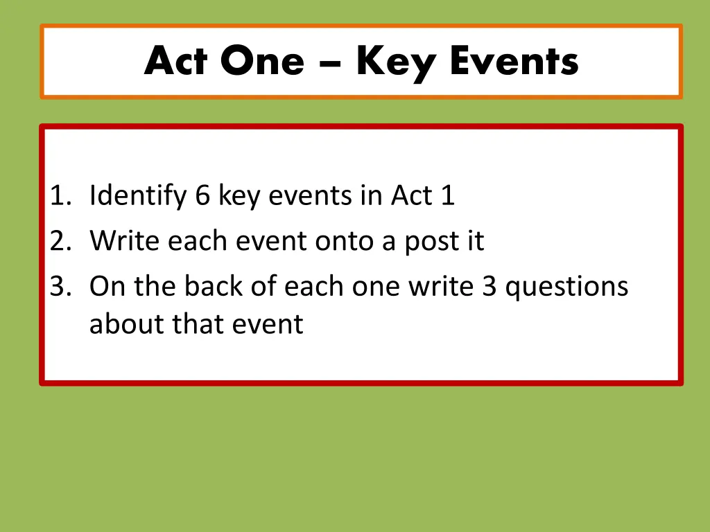 act one key events