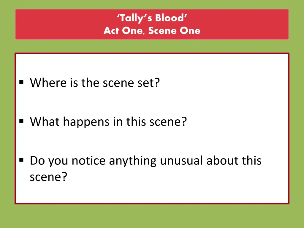 tally s blood act one scene one