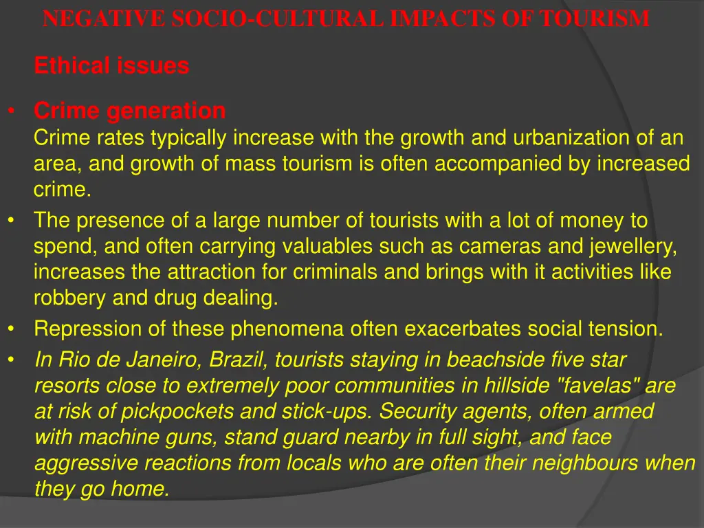 negative socio cultural impacts of tourism 3