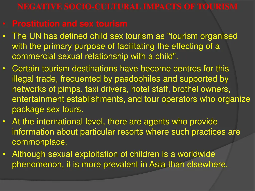 negative socio cultural impacts of tourism 6