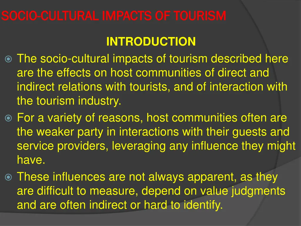 socio socio cultural impacts of tourism cultural