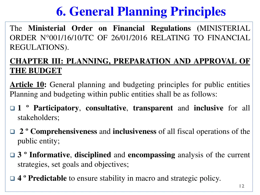 6 general planning principles