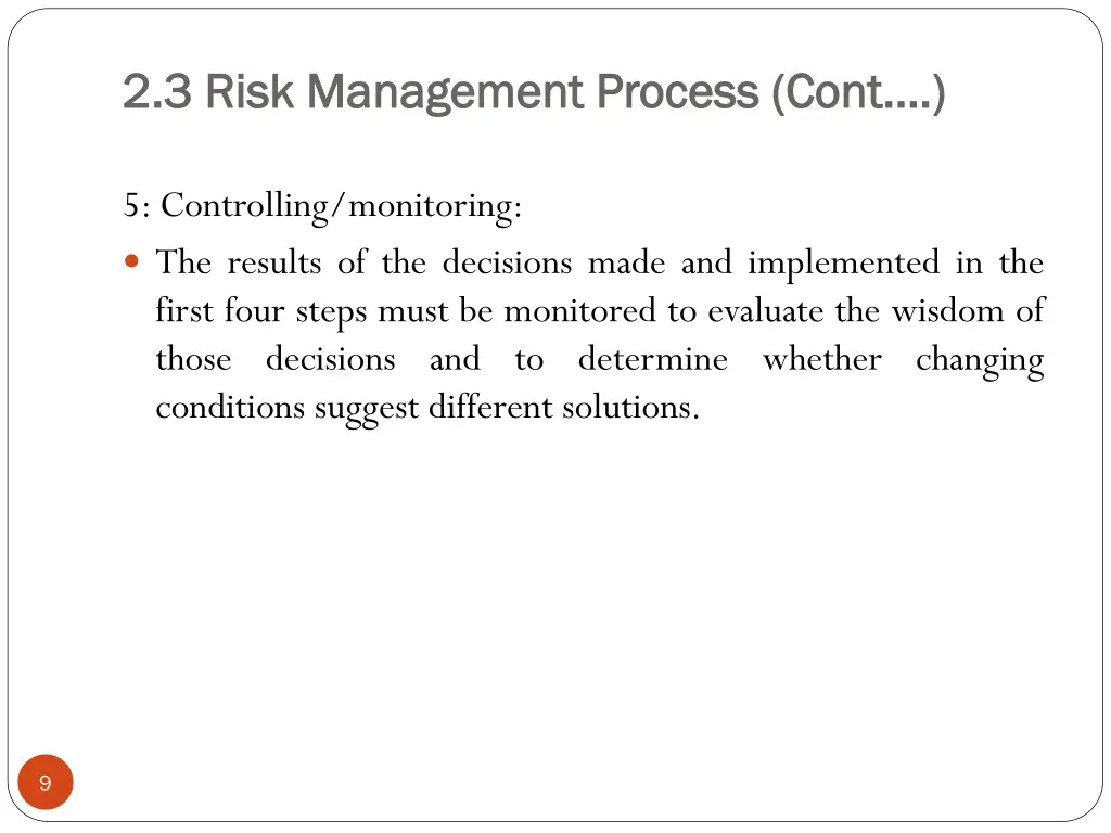 2 3 risk management process cont 2 3 risk 3