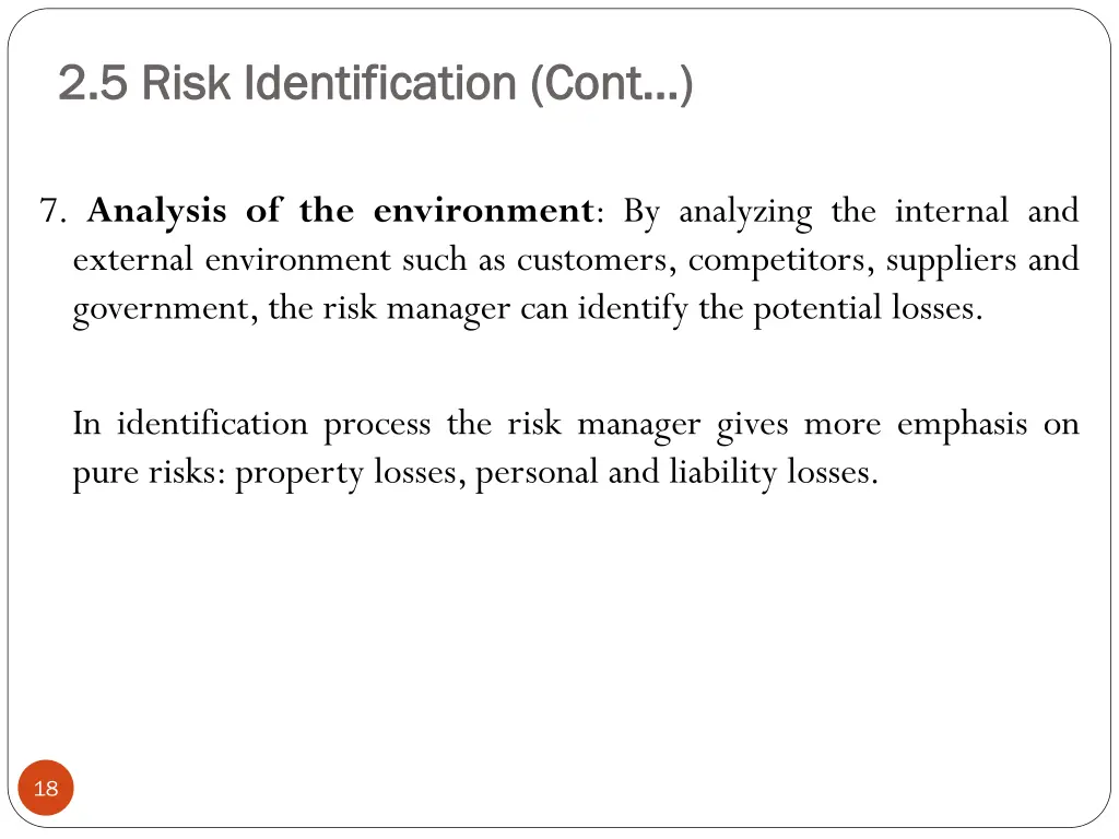 2 5 risk identification cont 2 5 risk 5