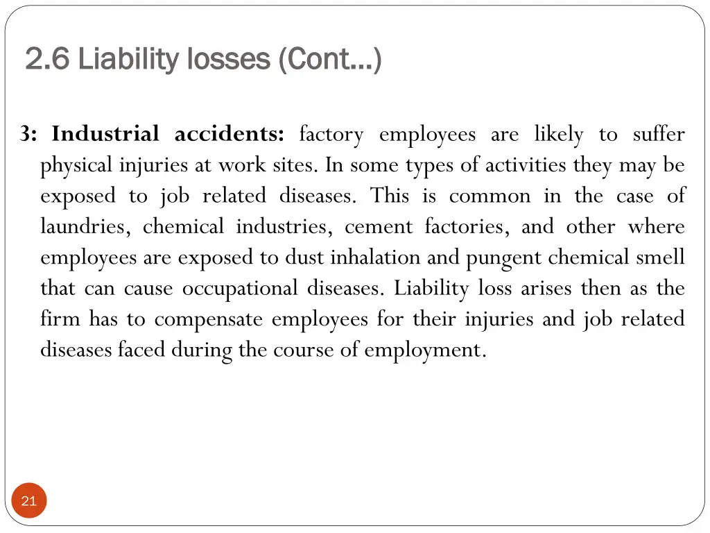 2 6 liability losses cont 2 6 liability losses 1