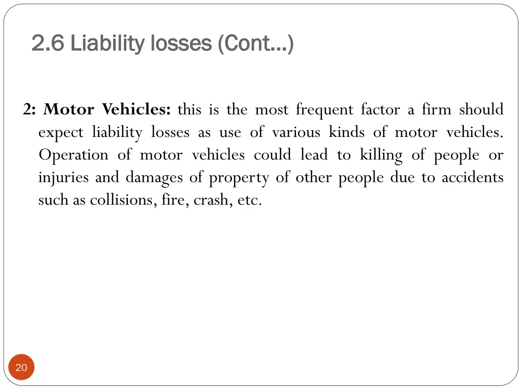 2 6 liability losses cont 2 6 liability losses