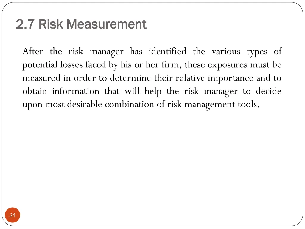 2 7 risk measurement 2 7 risk measurement