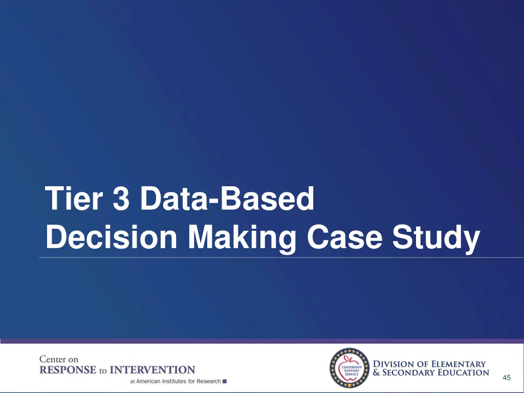 tier 3 data based decision making case study