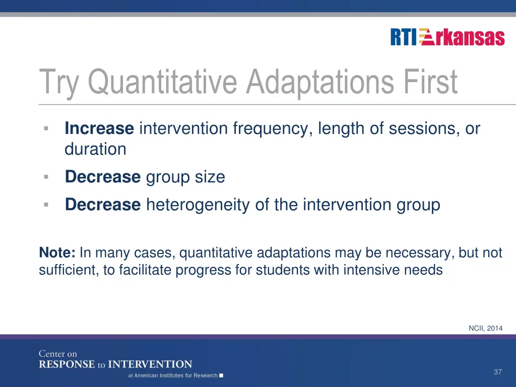 try quantitative adaptations first